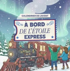 A Bord de l’Étoile Express