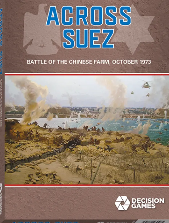 Across Suez: Battle of the Chinese Farm