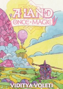 A Land Once Magic