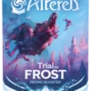 Altered - Trial by Frost - Promo Booster