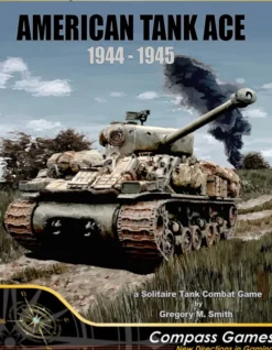 American Tank Ace: Europe, 1944-45