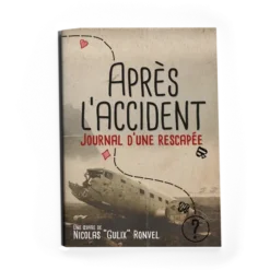 Après l’Accident - Journal d'une Rescapée