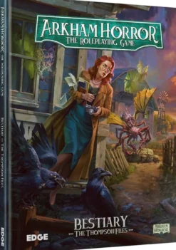 Arkham Horror RPG – The Thompson Files