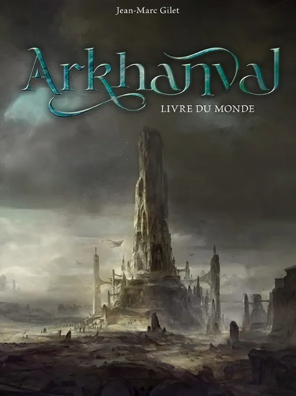 Arkhanval - Livre du Monde