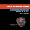 Band or Album Remix Ed