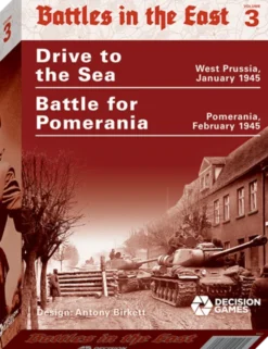 Battles In The East Volume 3 - Battle for Pomerania and Drive to the Sea
