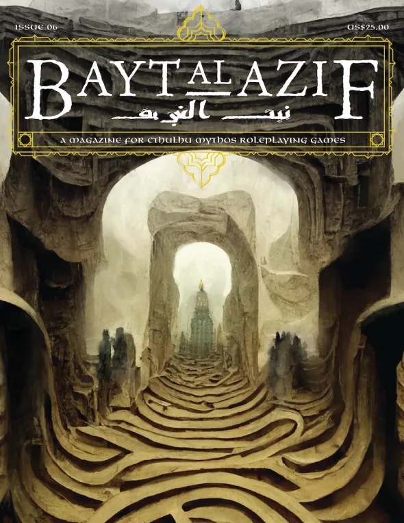 Bayt al Azif n°6 - A Magazine for Cthulhu Mythos RPGs