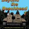 Beyond the Beachhead 2