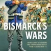 Bismarck's Wars