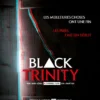 Black Trinity
