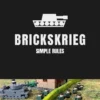 Brickskrieg - Règles simples
