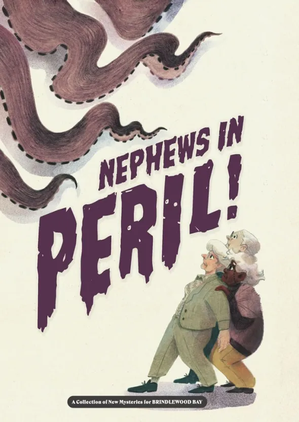 Brindlewood Bay - Nephews in Peril