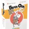 Burn Out