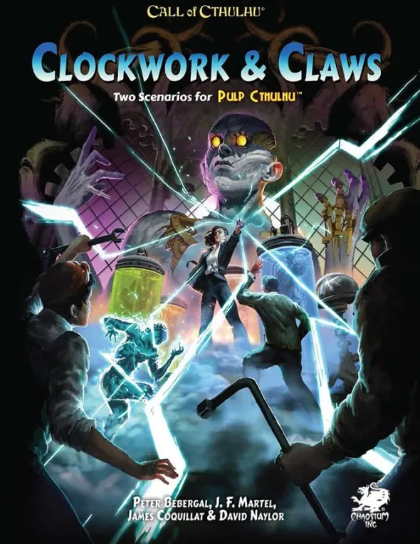 Call of Cthulhu 7th Ed - Pulp Cthulhu: Clockwork and Claws