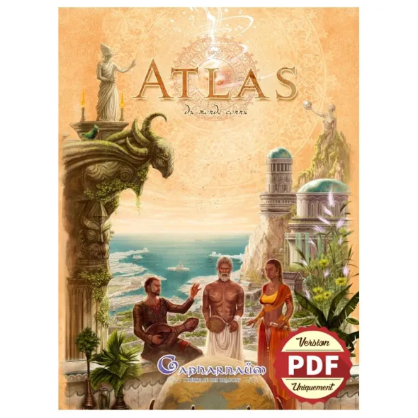 Capharnaüm - Atlas du Monde Connu - Version PDF