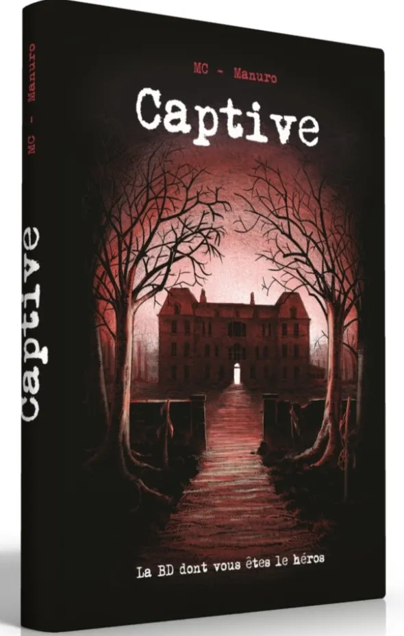 Captive - La BD dont vous êtes le héros
