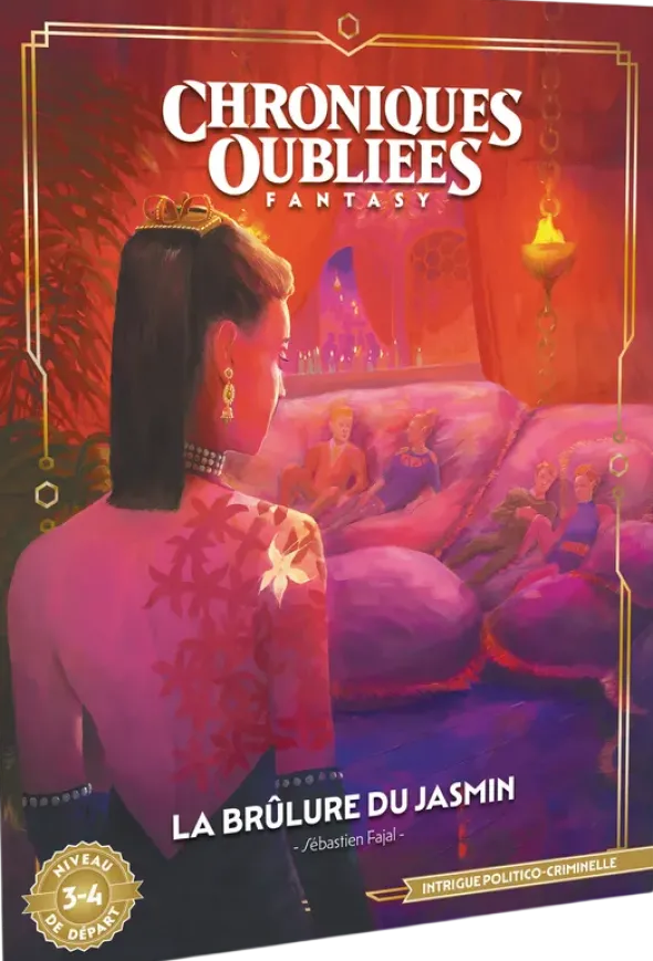 Chroniques Oubliées Fantasy 2e édition - La Brûlure du Jasmin