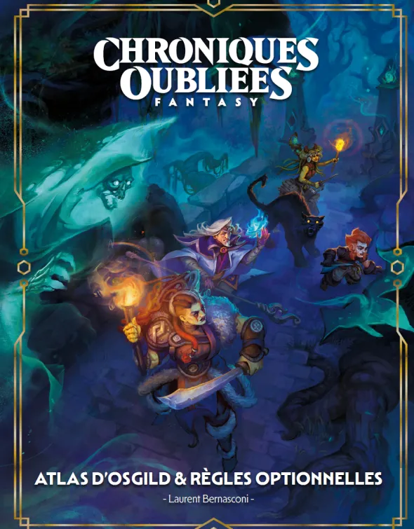 Chroniques Oubliées Fantasy 2e édition - Atlas d'Osgild & Règles optionnelles