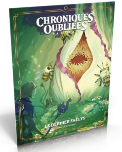 Chroniques Oubliées Fantasy 2e édition - Le Dernier Faëlys