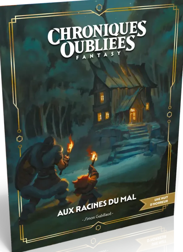 Chroniques Oubliées Fantasy 2e édition - Aux racines du mal