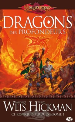 Chroniques perdues, T1 : Dragons des profondeurs