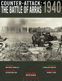 Counter-Attack: The Battle of Arras 1940