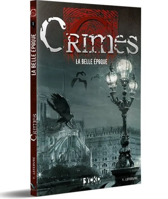 Crimes - La Belle Époque
