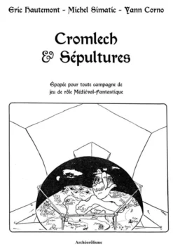 Cromlech & Sépultures