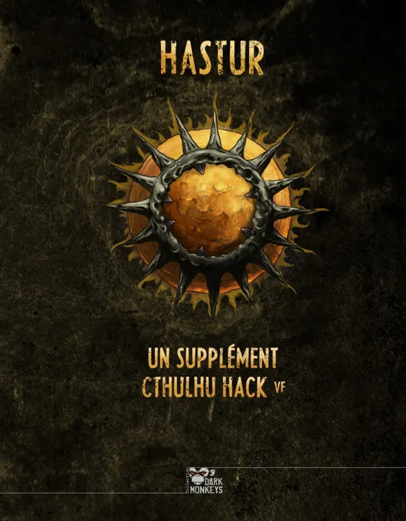 Cthulhu Hack - Libri Deorum : Hastur