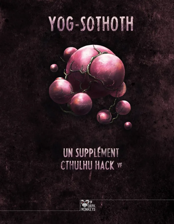 Cthulhu Hack - Libri Deorum : Yog-Sothoth
