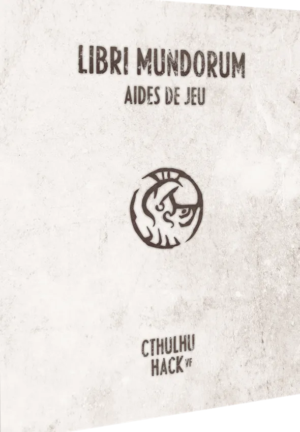 Cthulhu Hack - Libri Mundorum : Aides de jeu