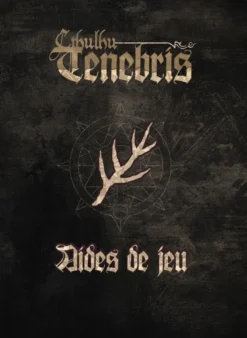 Cthulhu Tenebris - Aides de jeu