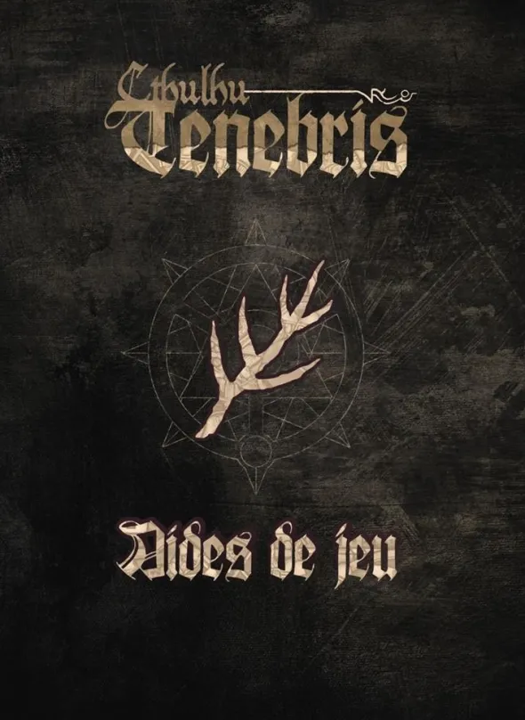 Cthulhu Tenebris - Aides de jeu
