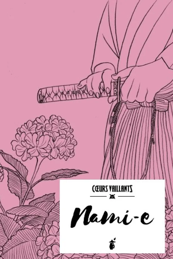 Cœurs Vaillants - Nami-e