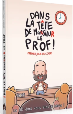 Dans la tête de Mr Le Prof - La BD dont vous êtes le héros