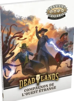 Deadlands : L'Ouest Etrange - Compagnon de l'Ouest Etrange
