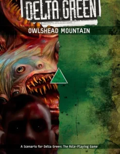 Delta Green - Owlshead Mountain