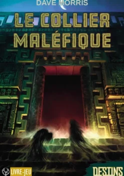 Destins : Le Collier Maléfique