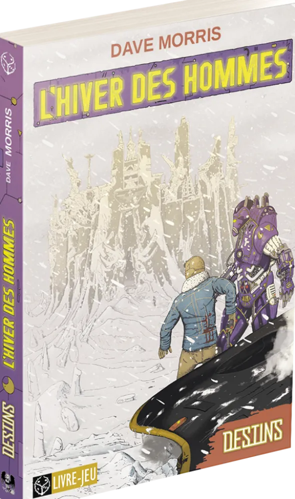 Destins : L'Hiver des Hommes