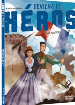 Deviens Le Héros - La Révolution