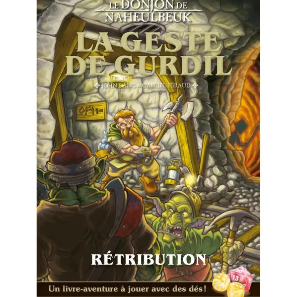 Donjon de Naheulbeuk - La Geste de Gurdil 2 : Rétribution