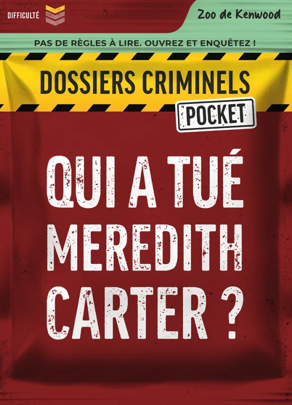 Dossiers Criminels Pocket - Qui a tué Meredith Carter ?