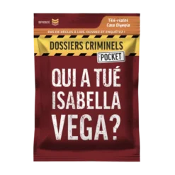 Dossiers Criminels Pocket - Qui a tué Isabella Vega?