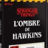 Dossiers Criminels - Stranger Things: L'Ombre de Hawkins