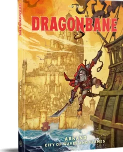 Dragonbane - Arkand: City of Waves and Flames