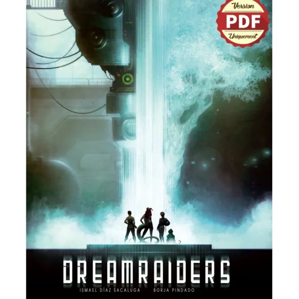 Dreamraiders - Livre de base - PDF
