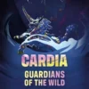 Duel pour Cardia - Protecteurs de la Nature
