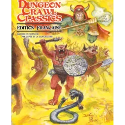 Dungeon Crawl Classics - Le Jeu de rôle