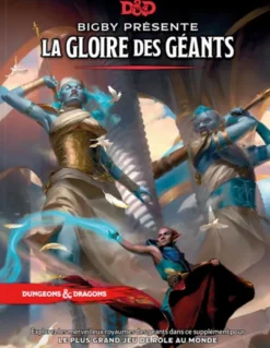 Dungeons & Dragons 5e Éd - Bigby : La Gloire des Géants