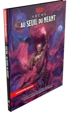 Dungeons & Dragons 5e Éd. : Vecna - Au Seuil du Néant